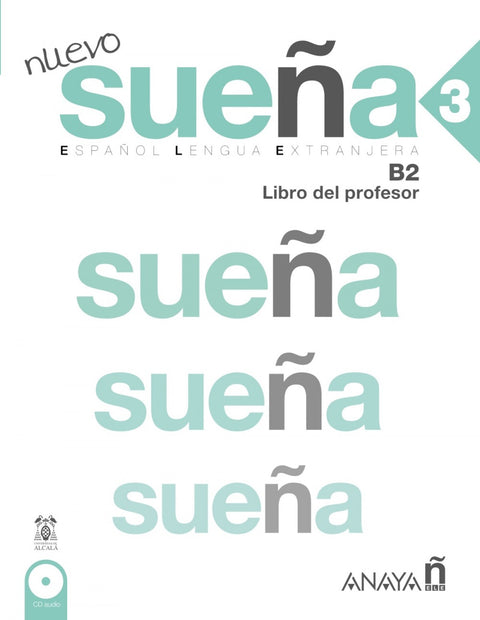  NUEVO SUEÑA B2:LIBRO DEL PROFESOR 