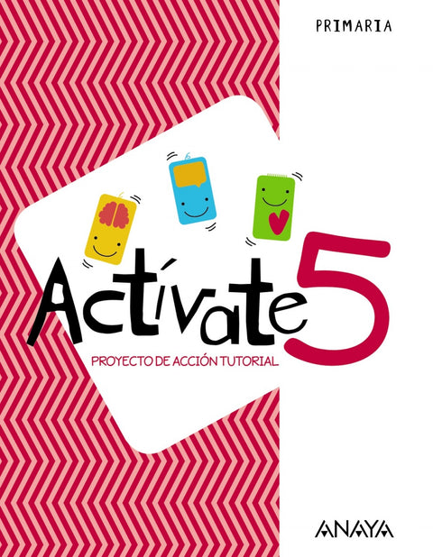  CUADERNO ACTÍVATE 5ºPRIMARIA PROYECTO ACCIÓN TUTORIAL 