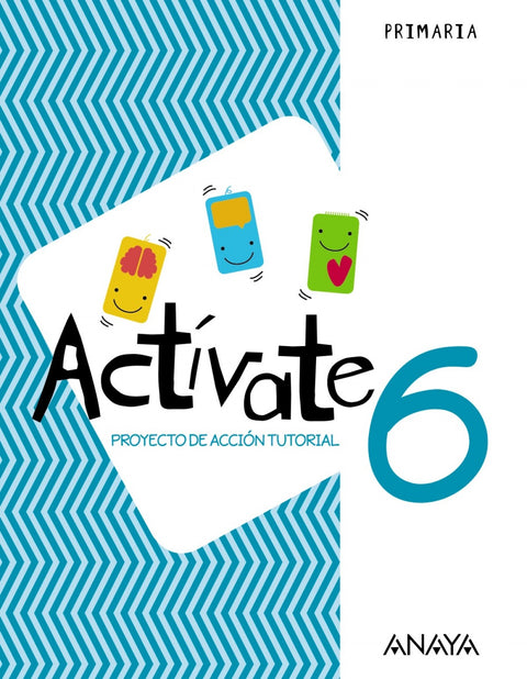  CUADERNO ACTÍVATE 6ºPRIMARIA PROYECTO ACCIÓN TUTORIAL 