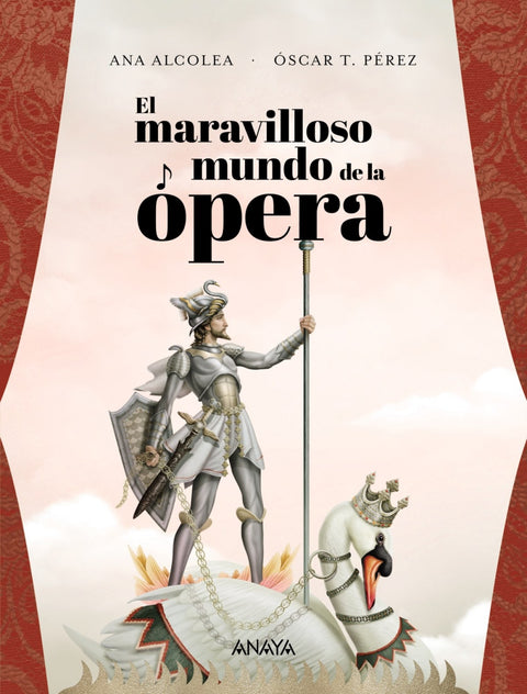  EL MARAVILLOSO MUNDO DE LA óPERA 