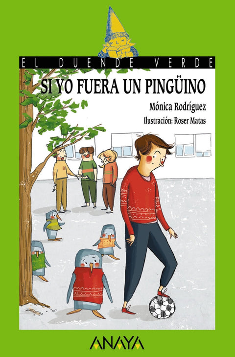  SI YO FUERA UN PINGÜINO 