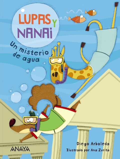  Lupas y Nanai. Un misterio de agua 