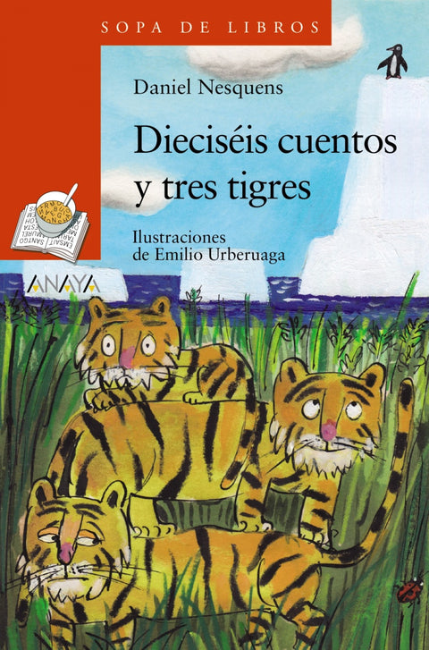  Dieciséis cuentos y tres tigres 