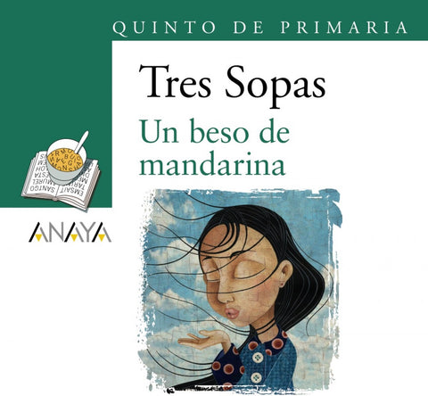  Blíster 'Un beso de mandarina' 5º de Primaria 