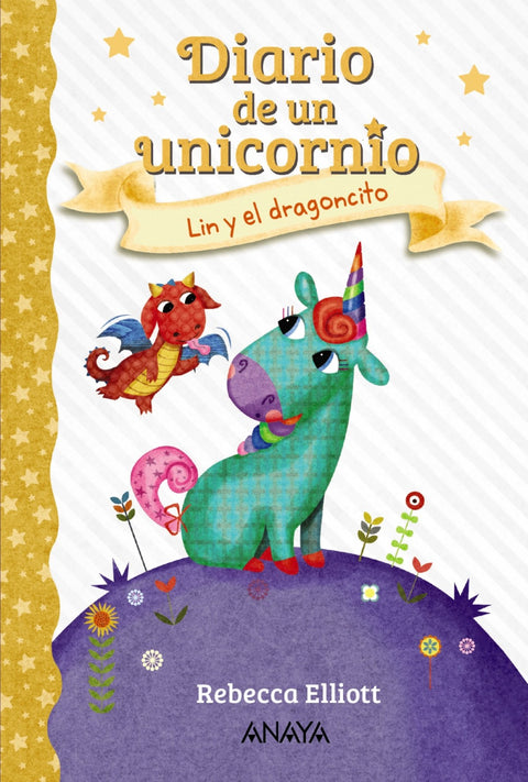  Diario de un unicornio 2. Lin y el dragoncito 
