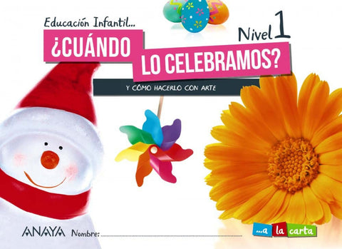  INF 3 ¿CUÁNDO LO CELEBRAMOS? NIVEL 1. 2021 