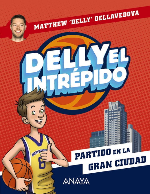  Delly el intrépido 2. Partido en la gran ciudad 