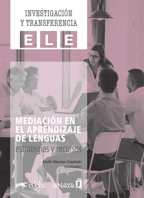  Mediación en el aprendizaje de lenguas: estrategias y recursos 