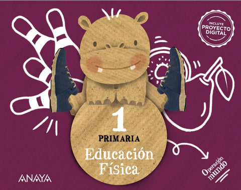  EDUCACIÓN FÍSICA 1ºPRIMARIA. OPERACIÓN MUNDO. ANDALUCÍA 2023 