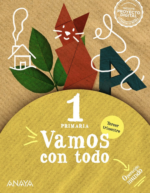  Vamos con todo 1. Tercer trimestre. 