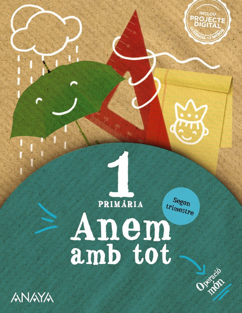 Anem amb tot 1. Segon trimestre. 