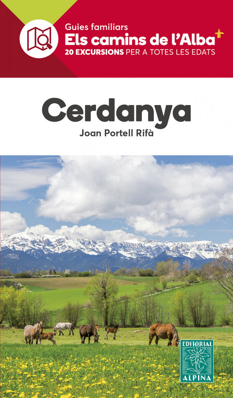  CERDANYA (ELS CAMINS DE L'ALBA+) 