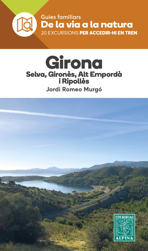  Girona:selva, girones, alt emporda i repolles 