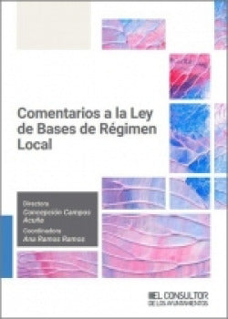  Comentarios a la Ley de Bases de Régimen Local 