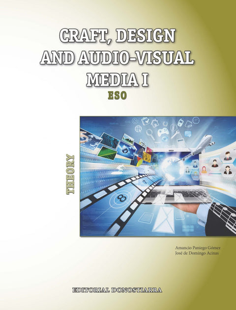  CRAFT, DESGIN AND AUDIO-VISUAL MEDIA I 