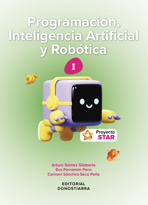  Programación, Inteligencia Artificial y robótica I - Proyecto STAR 