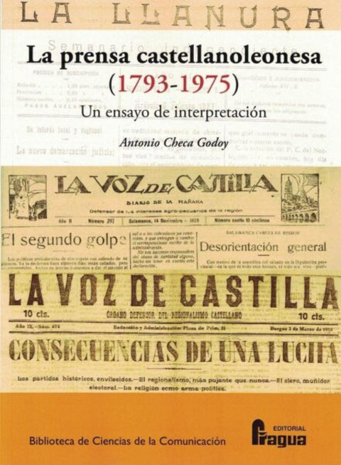  La prensa castellanoleonesa (1793-1975) Un ensayo de interpretaci 