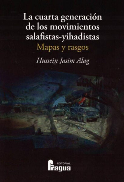  La cuarta generación de los movimientos salafistas-yihadistas. Mapas y rasgos 