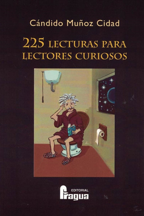  225 lecturas para lectores curiosos 