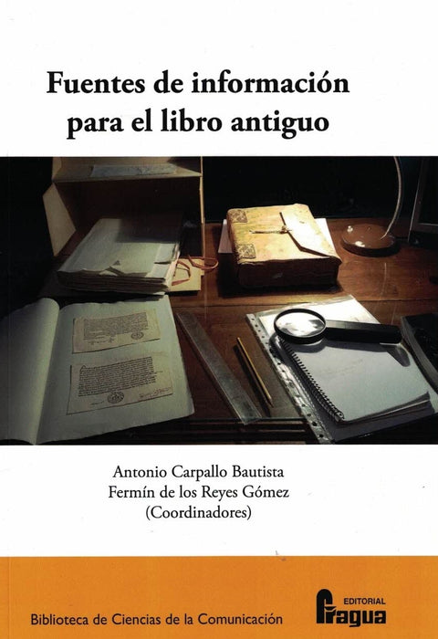  Fuentes de información para el libro antiguo 