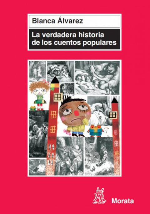  La verdadera historia de los cuentos populares 