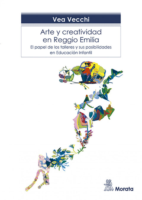  Arte y creatividad en Reggio Emilia 