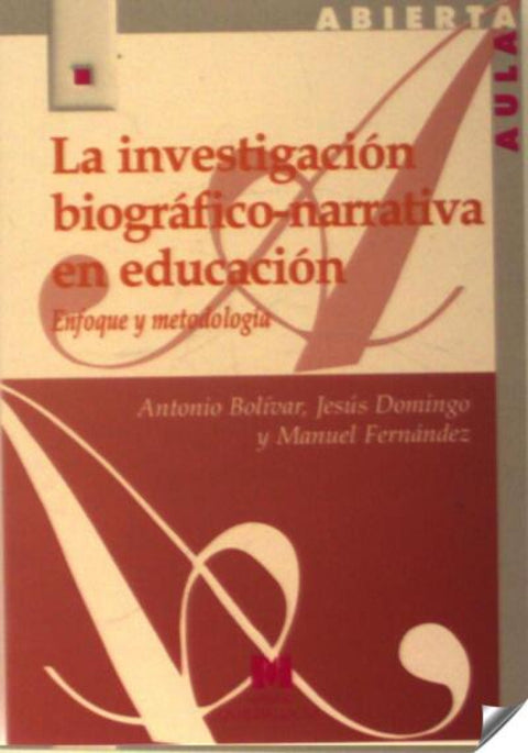  La investigacion biografico-narrativa en educacion 