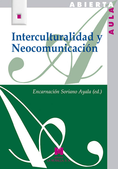  Interculturalidad y neocomunicación 