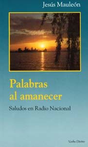  Palabras al amanecer.(Surcos) 