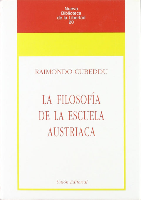  Filosofia De La Escuela Austriaca 