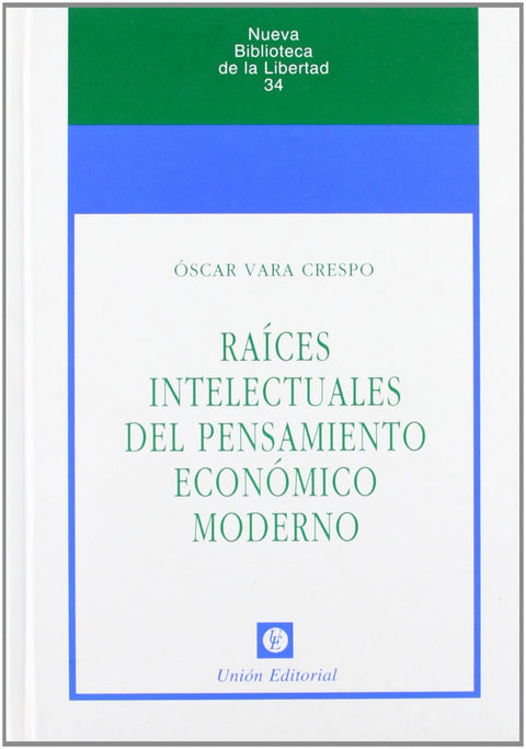  Raices Intelectuales Del Pensamiento Eco 