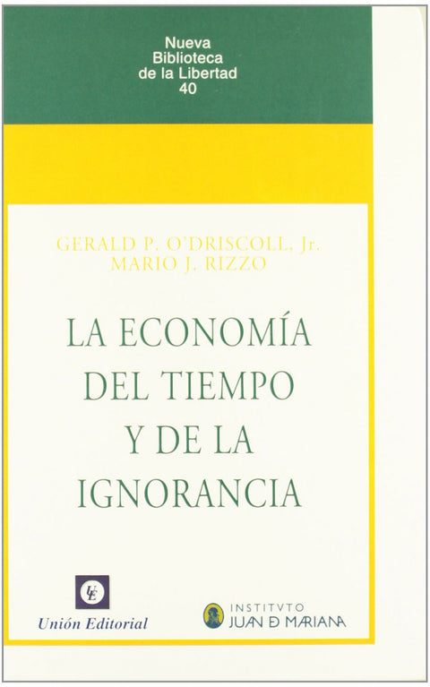  Economia De Tiempo Y De La Ignorancia 