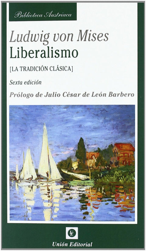  Liberalismo La Tradicion Clasica 6'Ed 