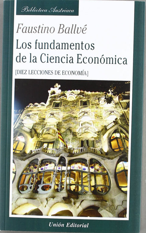  Fundamentos De La Ciencia Economica Diez 