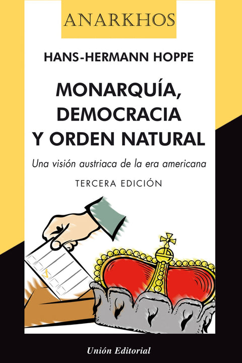  Monarquia Democracia Y Orden Natural 2'E 