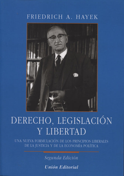  Derecho Legislacion Y Libertad 2'Ed 