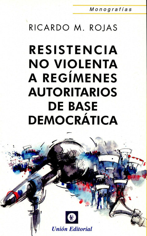  Resistencia No Violenta A Regimenes Auto 