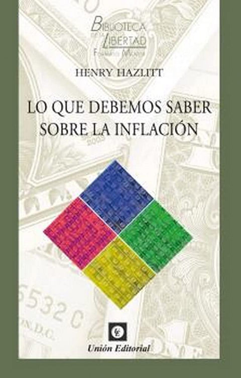  LO QUE DEBEMOS SABER SOBRE LA INFLACION 