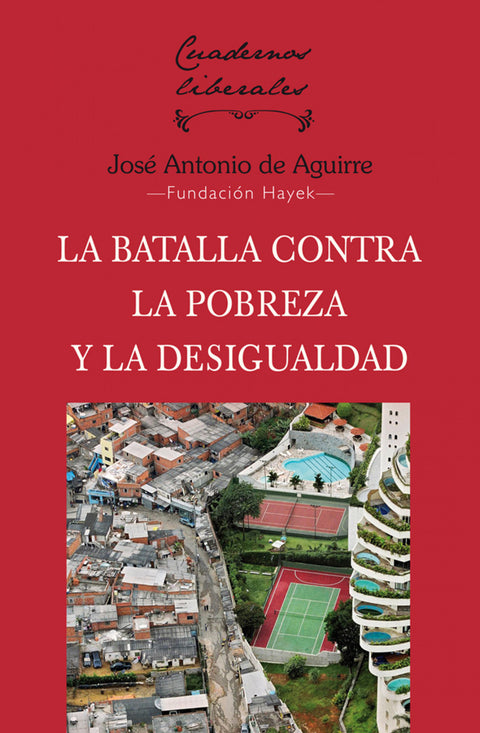  La batalla contra la pobreza y la desigualdad 
