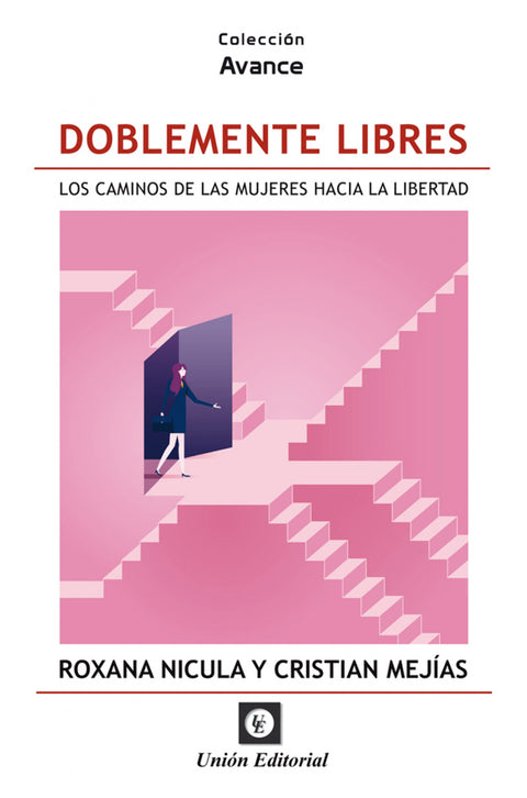  DOBLEMENTE LIBRES. 
