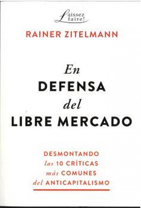  En defensa del libre mercado 