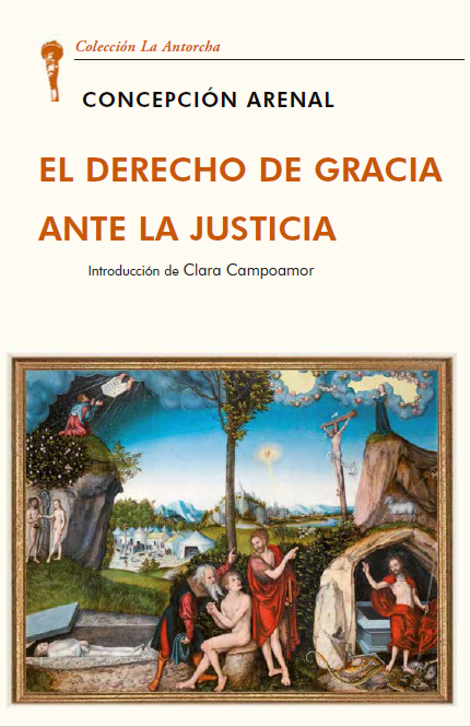  EL DERECHO DE GRACIA ANTE LA JUSTICIA 
