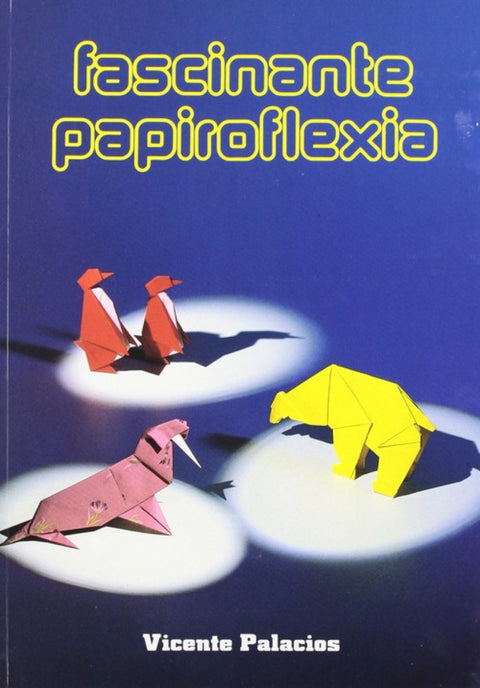  Fascinante papiroflexia 
