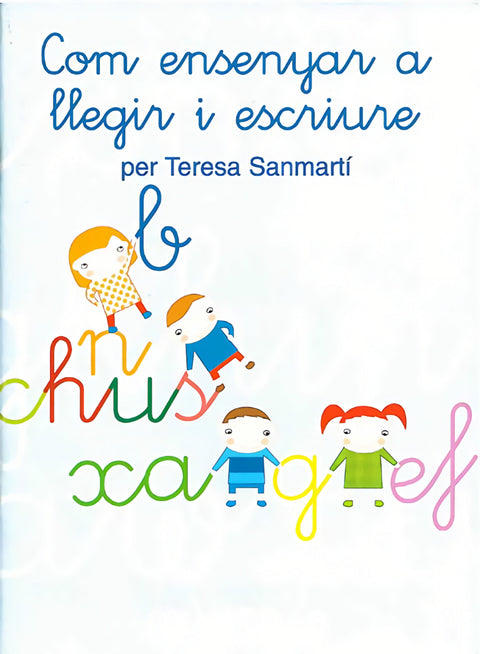  Com ensenyar a llegir i escriure 