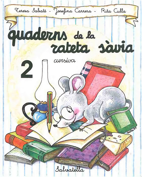  QUAD.RATETA SAVIA  2 CURSIVA (CATA) 