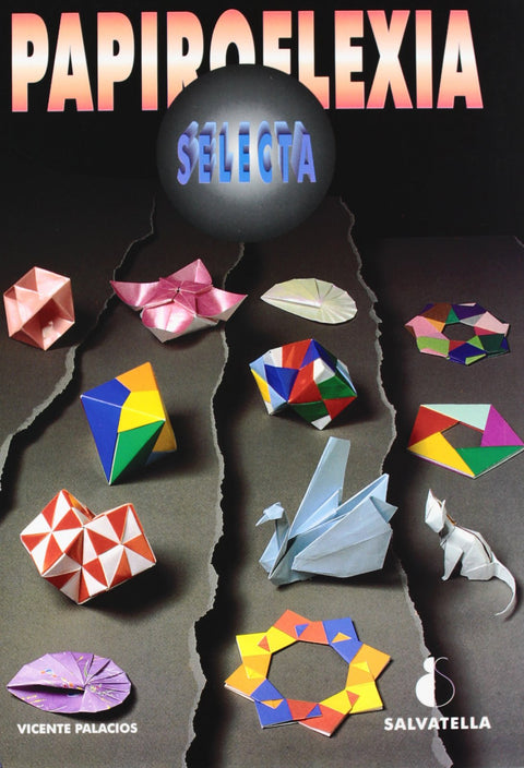  Papiroflexia selecta 