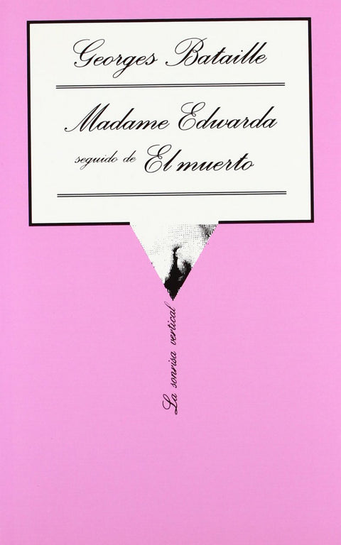  Madame Edwarda seguido de el muerto 