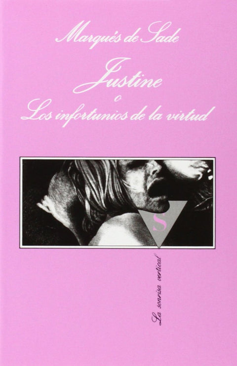  Justine o los infortunios de la virtud 