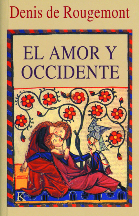  El amor y Occidente 