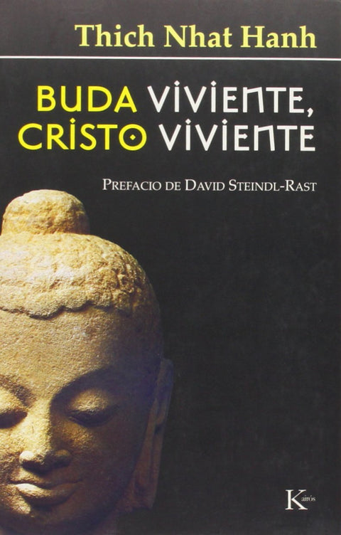  Buda viviente, Cristo viviente 